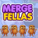 Merge Fellas img